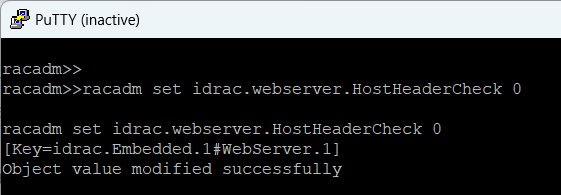 racadm set idrac.webserver.HostHeaderCheck 0