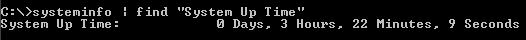 systeminfo | find "System Up Time"