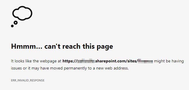 SharePoint - ERR_INVALID_RESPONSE